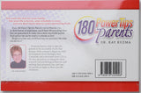 180 Power Tips for Parents