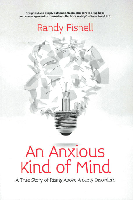 An Anxious Kind Of Mind