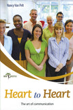 Heart to Heart: The Art of Communication
