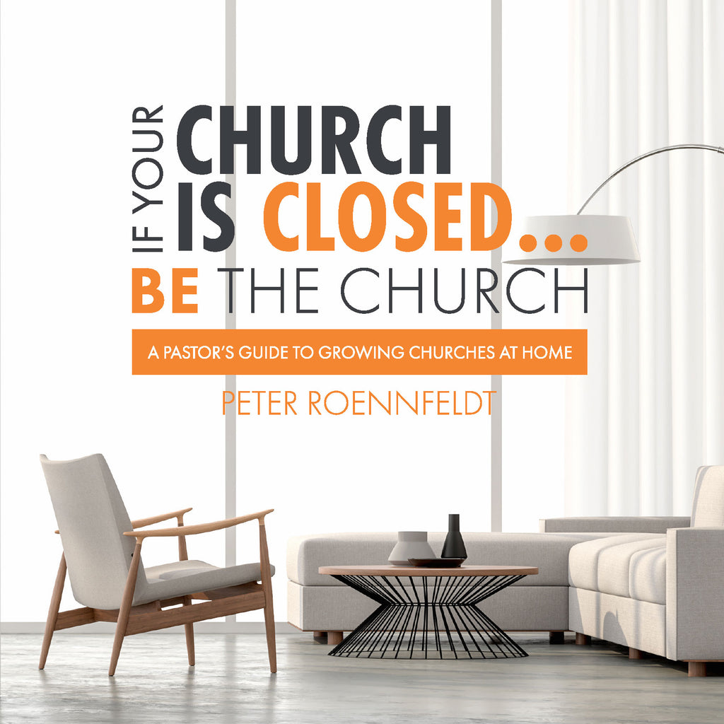 If Your Church Is Closed... Be The Church