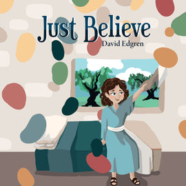 Just Believe