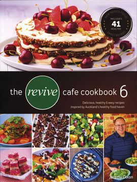The Revive Cafe Cookbook 6