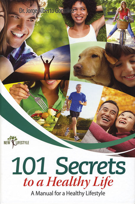101 Secrets to a Healthy Life