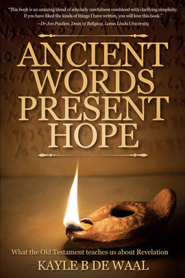 Ancient Words Present Hope