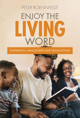 Enjoy The Living Word