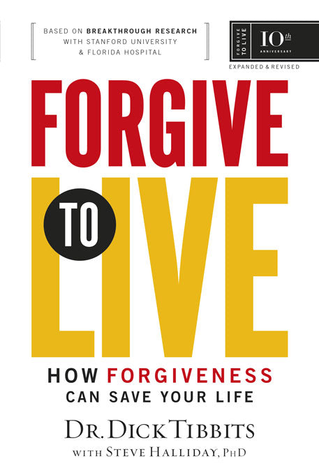 Forgive to Live