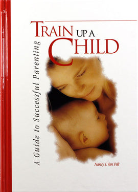 Train Up A Child