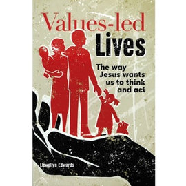Values-Led Lives